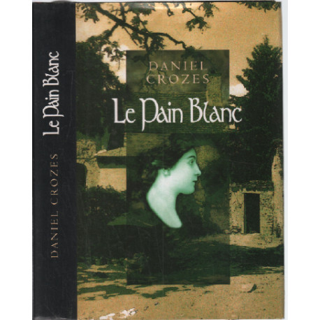 Le Pain Blanc