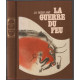 La guerre du feu