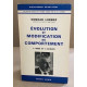 Evolution et modification du comportement - L'inné et l'acquis