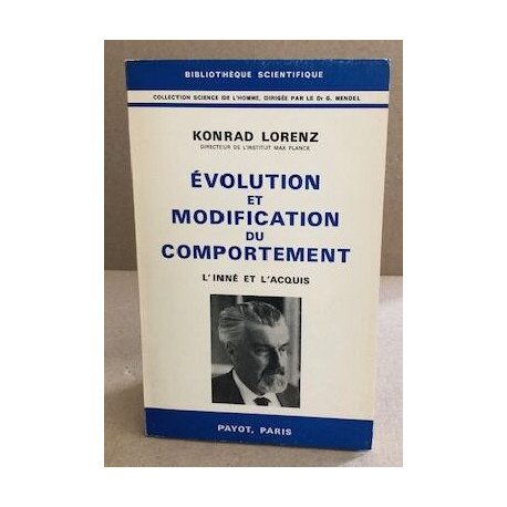 Evolution et modification du comportement - L'inné et l'acquis
