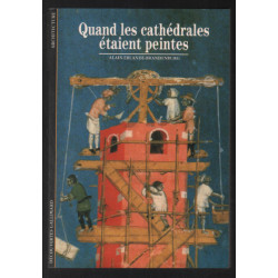 Quand les cathédrales étaient peintes