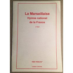 La marseillaise : Hymne National de la France (version originale...