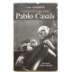 Conversations avec Pablo Casals ( avec 8 portraits )