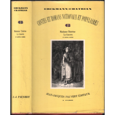 Madame thérèse la guerre / contes et romans tome 6