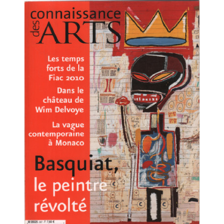 Connaissance des arts n°687 / basqiuat le peintre révolté