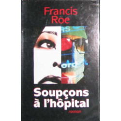 Soupcons A L'hopital