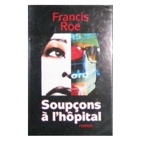Soupcons A L'hopital