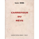 Carrefour du reve