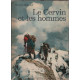 Le cervin et les hommes