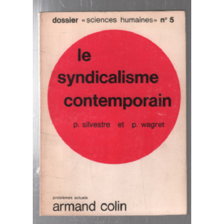 Le syndicalisme contemporain