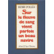 Sur le fleuve de sang vient parfois un beau navire /- Treguier 14-18