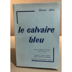 Le calvaire bleu