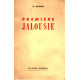 Premiere jalousie