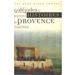 Galéjades et joyeuses histoires de Provence