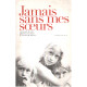 Jamais sans mes soeurs