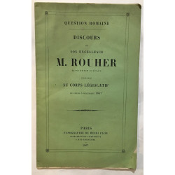 Discours de son excellence M. Rouher prononçé au corps législatif...