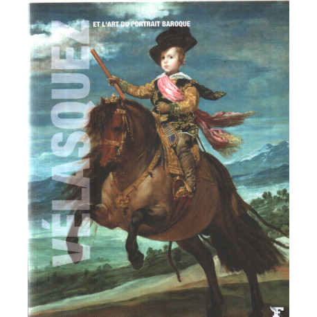 Vélasquez et l'art du portrait baroque