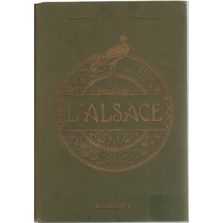 L'alsace / le pays et ses habitants
