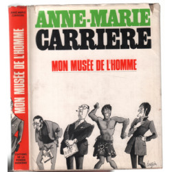Mon musée de l'homme ( illustrations de Lauzier )