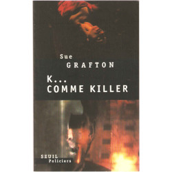 K comme killer