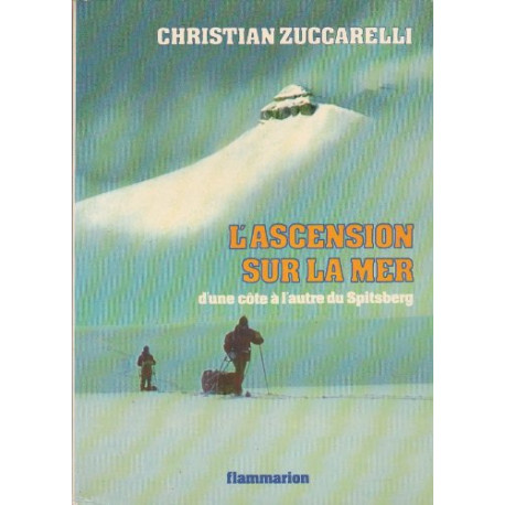 L'ascension sur la mer : d'une cote a l'autre du spitzberg