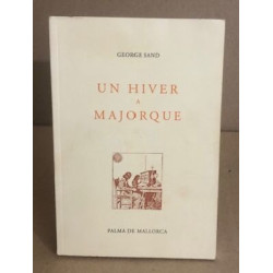 Un hivers à Majorque