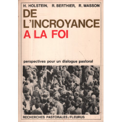 De l'incroyance à la foi