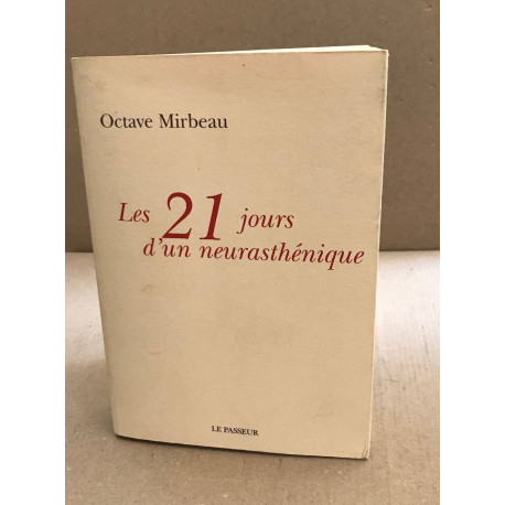 Les 21 jours d'un neurasthénique