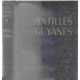 Antilles guyannes circuit des caraibes