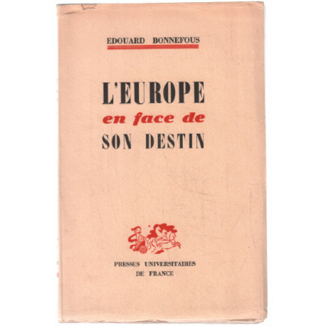 L'europe en face de son destin
