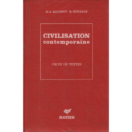 Civilisation contemporaine / choix de textes