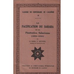 Cahiers du centenaire de l'algerie 2 / la pacification du sahara...