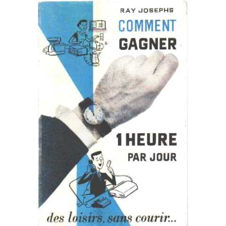 Comment gagner 1 heure par jour