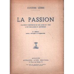 La passion / tragédie chrétienne