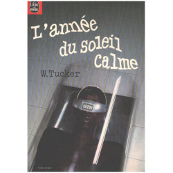 L'année du soleil calme