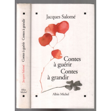 Contes A Guerir Contes A Grandir