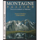 Montagne passion : tout sur la randonnée et l'alpinisme