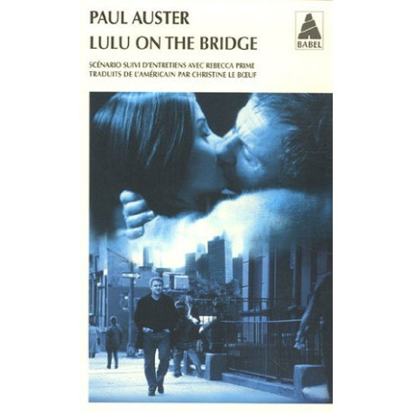 Lulu on the Bridge : Scénario et entretiens