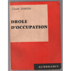 Drole d'occupation (édition originale)
