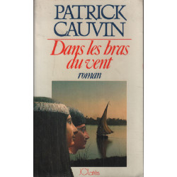 Dans les bras du vent