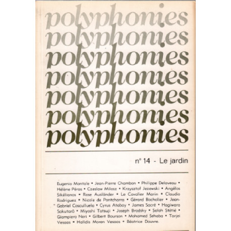 Revue trimestrielle de poesie polyphonies n° 14 / le jardin