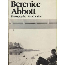 Berenice abbott : photographe americaine