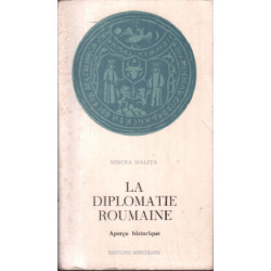 La diplomatie roumaine/ aperçu historique
