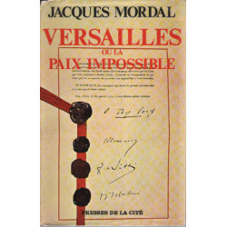 Versailles ou la paix impossible