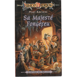 Sa majesté Forgefeu : Série : Le retour des préludes