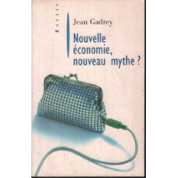 Nouvelle Economie nouveau mythe