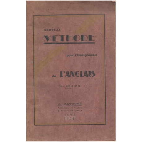 Nouvelle méthode pour l'enseignement de l'anglais
