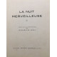 La nuit merveilleuse (illustrations de l' auteur)