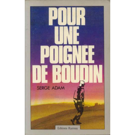 Pour une poignée de boudin