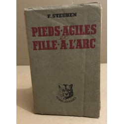 Pieds-agiles et fille- a-l'arc